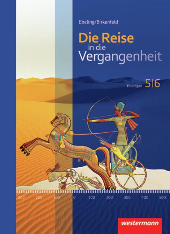 Die Reise in die Vergangenheit - Ausgabe 2012 für Thüringen (Uta Usener)