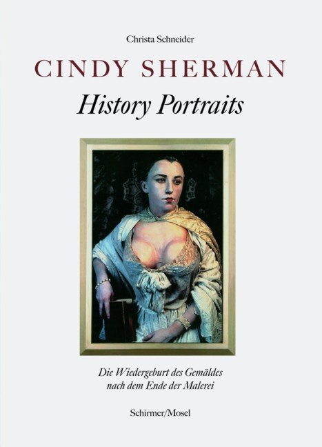 Cindy Sherman - History Portraits (Christa Schneider)