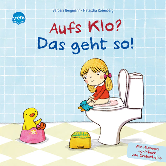 Aufs Klo? Das geht so! (Barbara Bergmann)