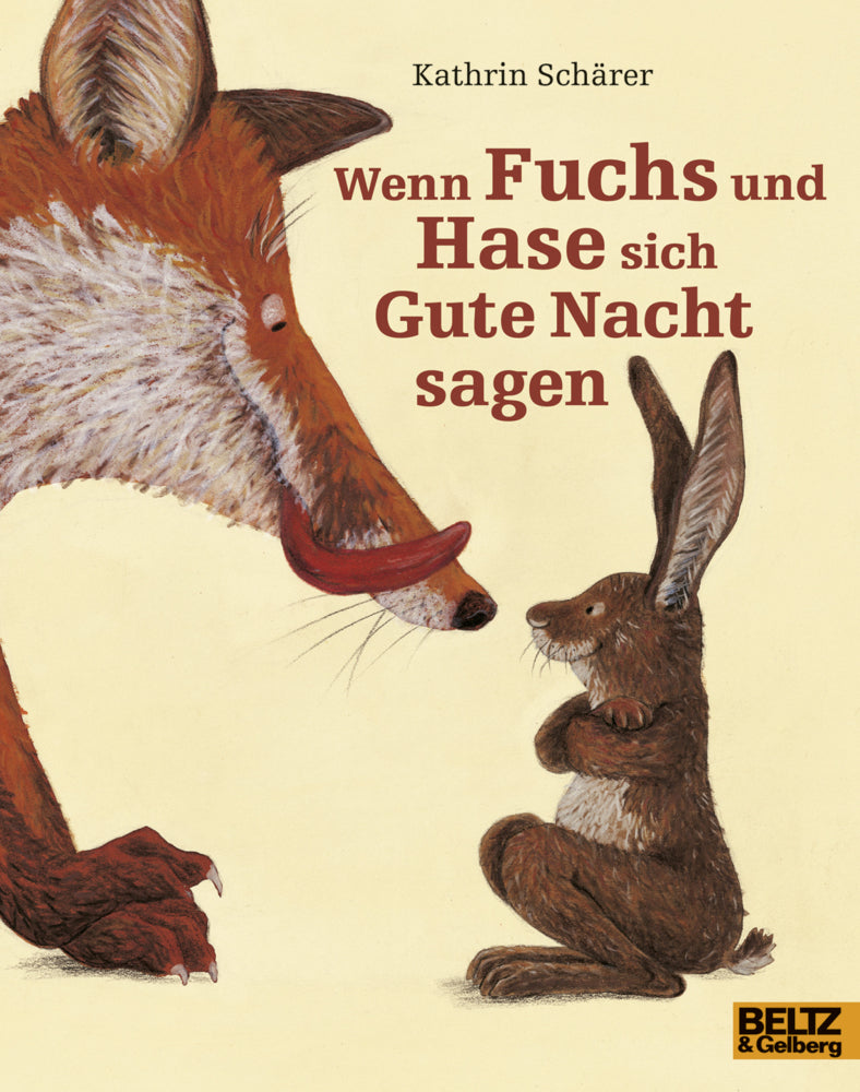 Wenn Fuchs und Hase sich Gute Nacht sagen (Kathrin Schärer)