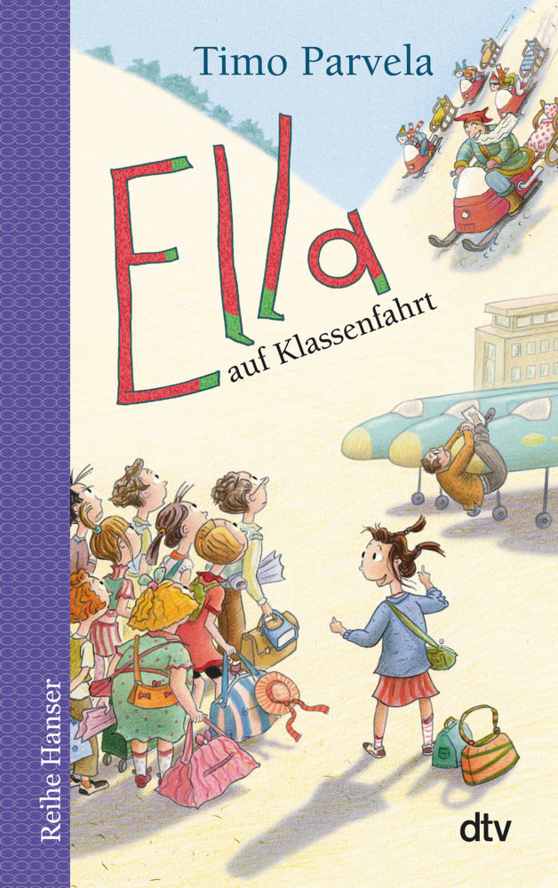 Ella auf Klassenfahrt (Timo Parvela)