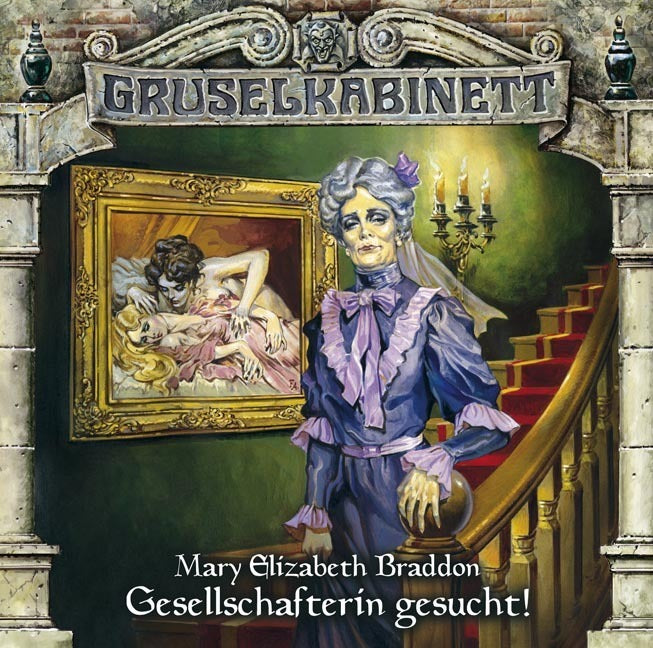 Gruselkabinett - Gesellschafterin gesucht!, 1 Audio-CD (Mary Elizabeth Braddon)