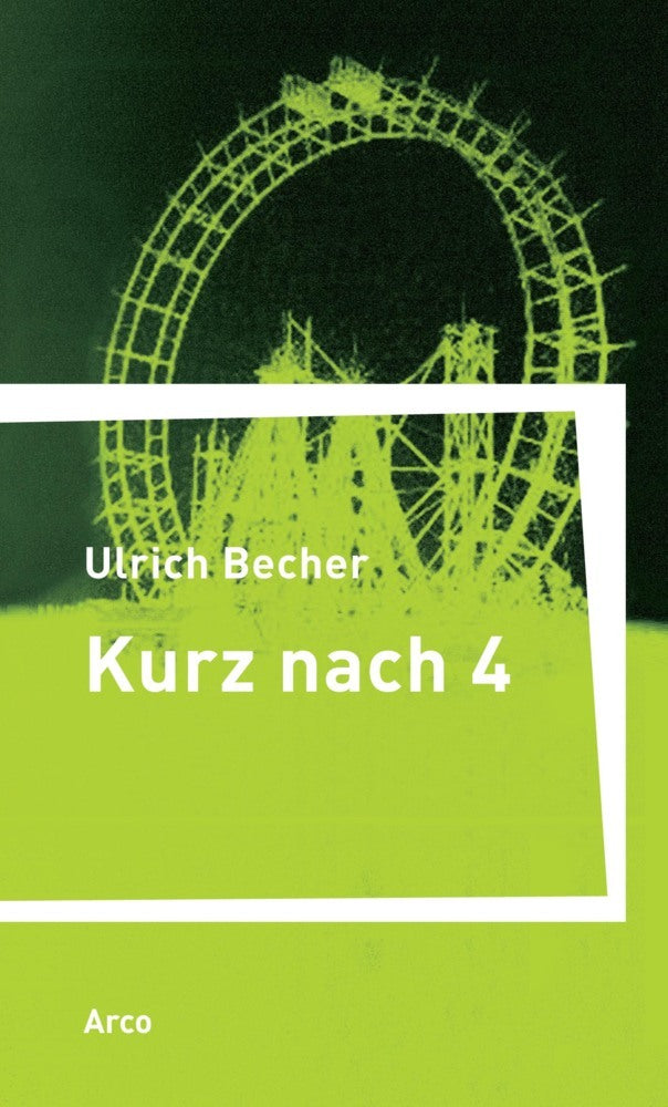 Kurz nach vier (Ulrich Becher)