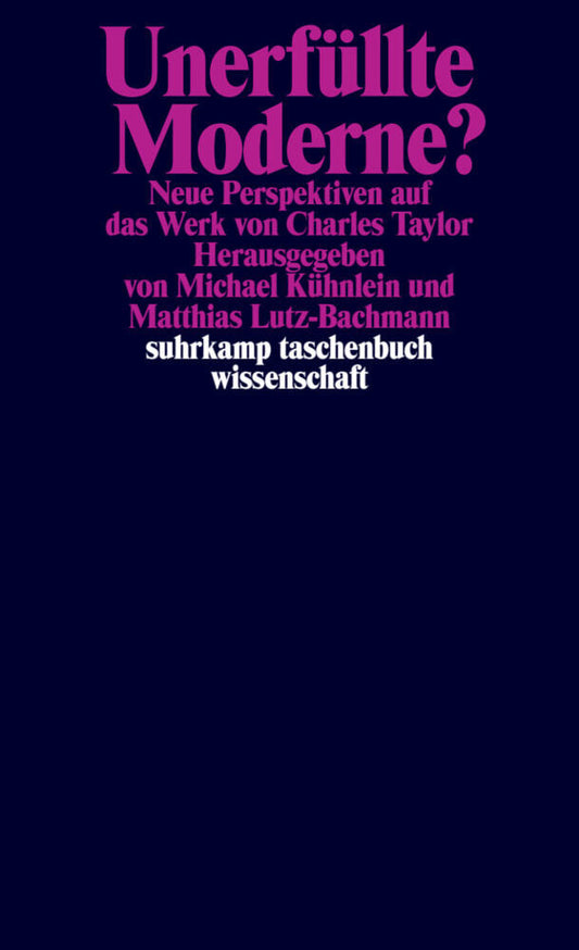 Unerfüllte Moderne? (Michael Kühnlein)