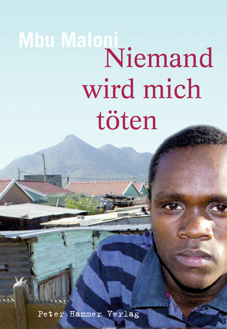 Niemand wird mich töten (Mbu Maloni)