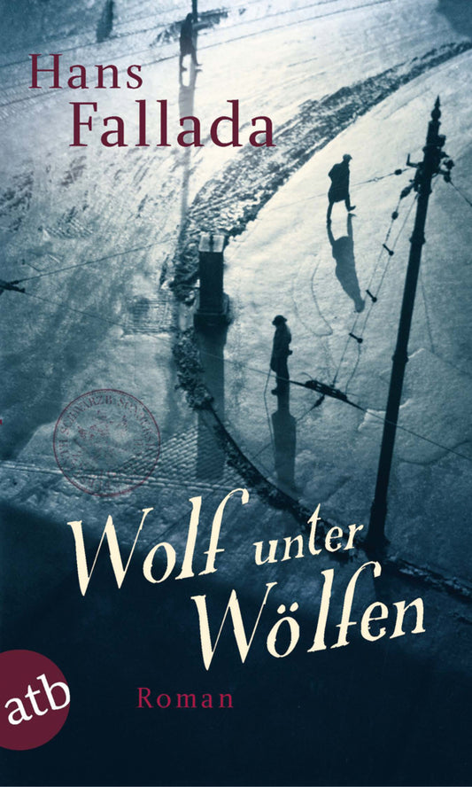 Wolf unter Wölfen (Hans Fallada)