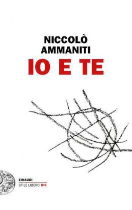 Io e te (Niccolò Ammaniti)