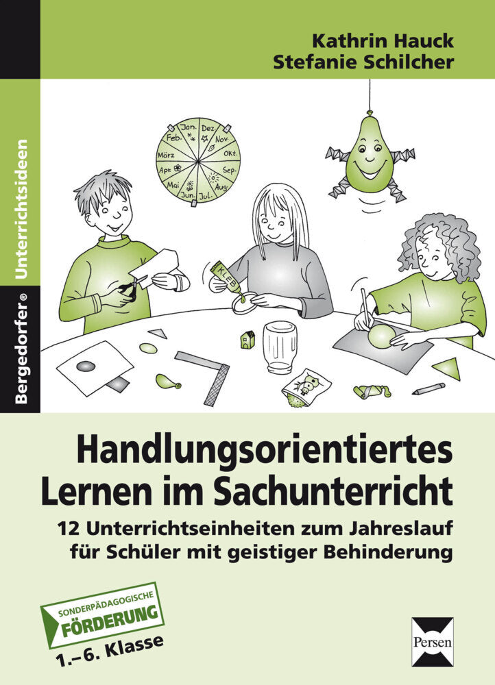 Handlungsorientiertes Lernen im Sachunterricht (Kathrin Hauck)