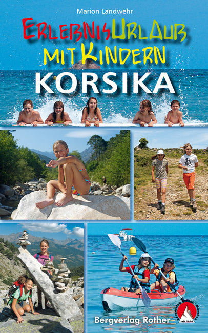 Erlebnisurlaub mit Kindern Korsika (Marion Landwehr)