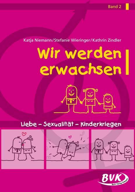 Wir werden erwachsen Band 2.Bd.2 (Katja Niemann)