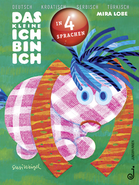 Das kleine Ich bin ich - viersprachig (Mira Lobe)