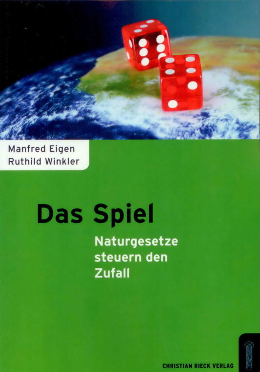 Das Spiel - Naturgesetze steuern den Zufall (Manfred Eigen)