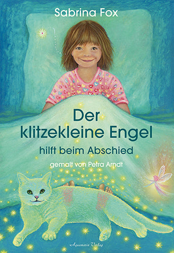 Der klitzekleine Engel hilft beim Abschied (Sabrina Fox)