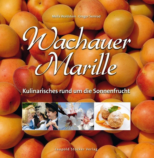 Wachauer Marille (Mella Waldstein)