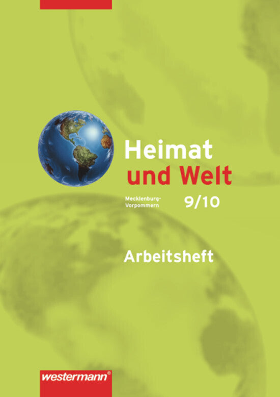 Heimat und Welt - Ausgabe 2008 für Mecklenburg-Vorpommern (Uwe Grau)