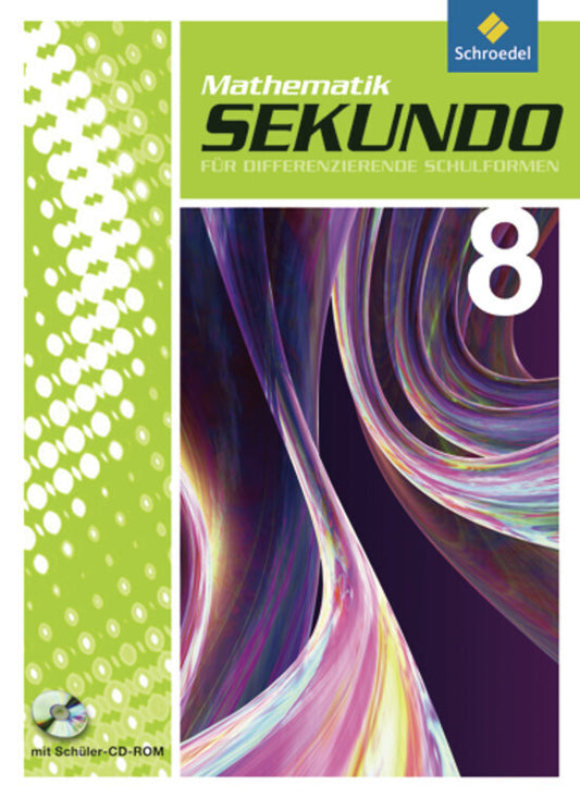 Sekundo: Mathematik für differenzierende Schulformen - Ausgabe 2009 (Martina Lenze)