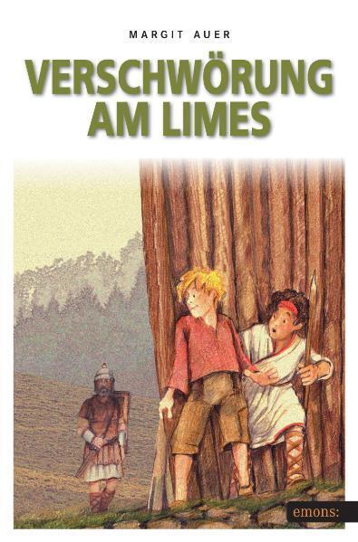 Verschwörung am Limes (Margit Auer)