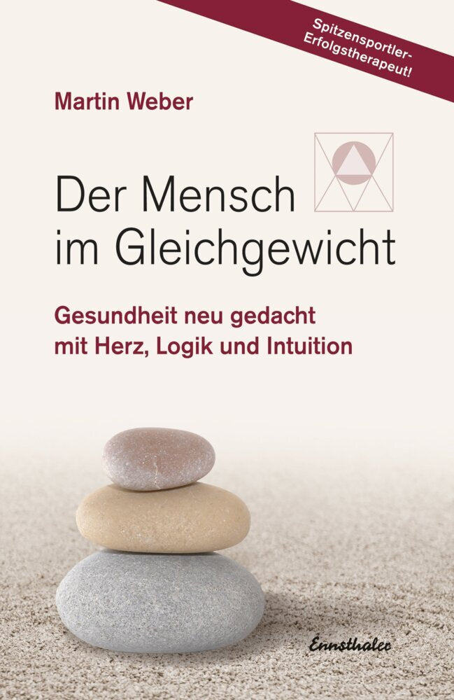 Der Mensch im Gleichgewicht (Martin Weber)