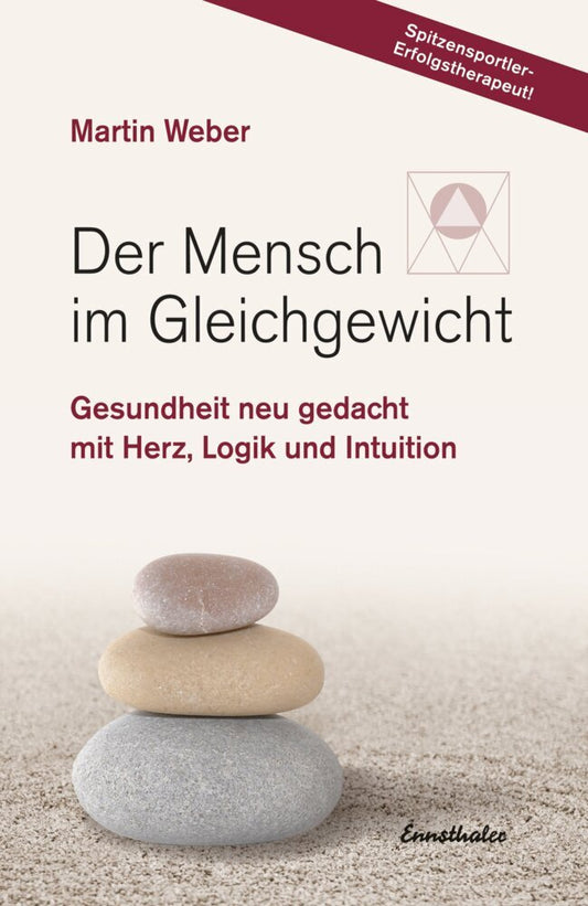 Der Mensch im Gleichgewicht (Martin Weber)