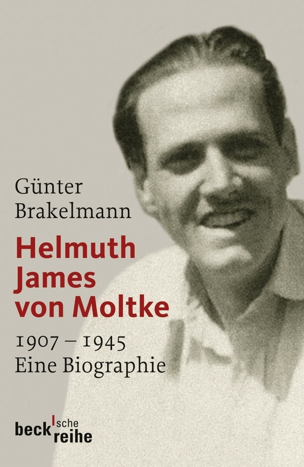 Helmuth James von Moltke (Günter Brakelmann)