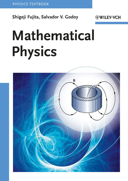 Mathematical Physics (Shigeji Fujita)