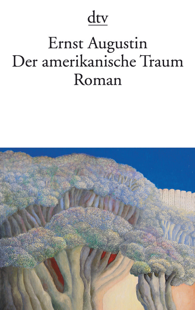 Der amerikanische Traum (Ernst Augustin)