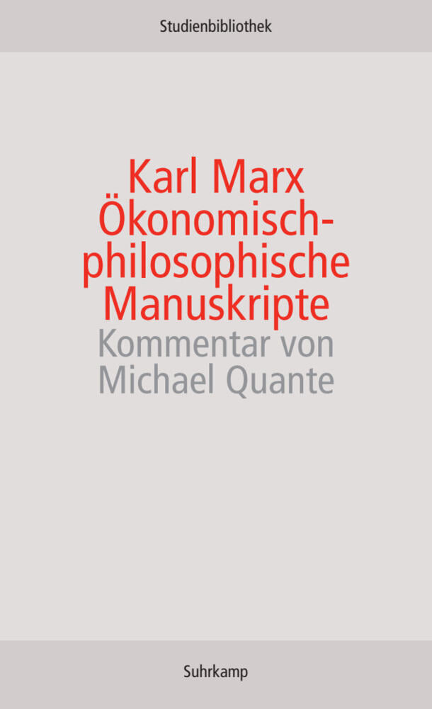 Ökonomisch-Philosophische Manuskripte (Karl Marx)