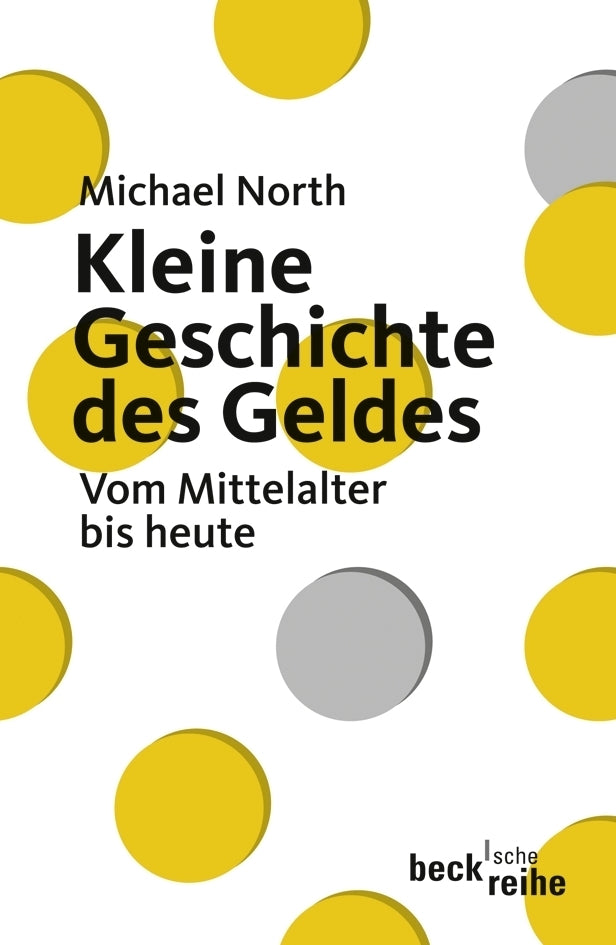 Kleine Geschichte des Geldes (Michael North)
