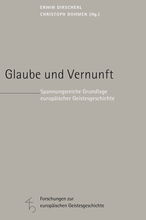 Forschungen zur europäischen Geistesgeschichte (Erwin Dirscherl)