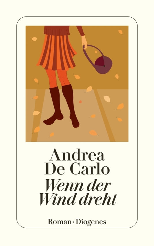 Wenn der Wind dreht (Andrea De Carlo)
