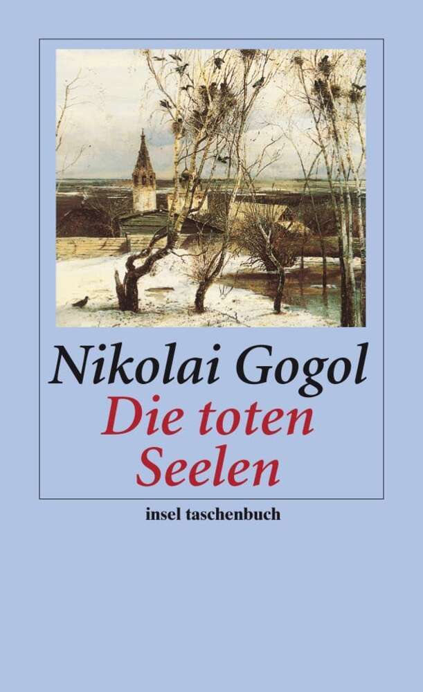 Die toten Seelen (Nikolai Wassiljewitsch Gogol)