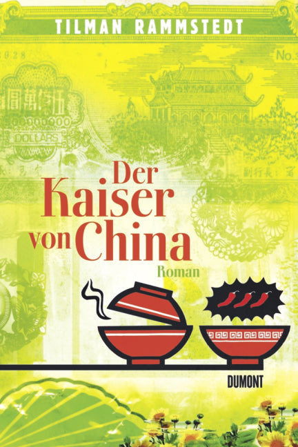 Der Kaiser von China (Tilman Rammstedt)
