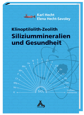 Siliziummineralien und Gesundheit (Karl Hecht)