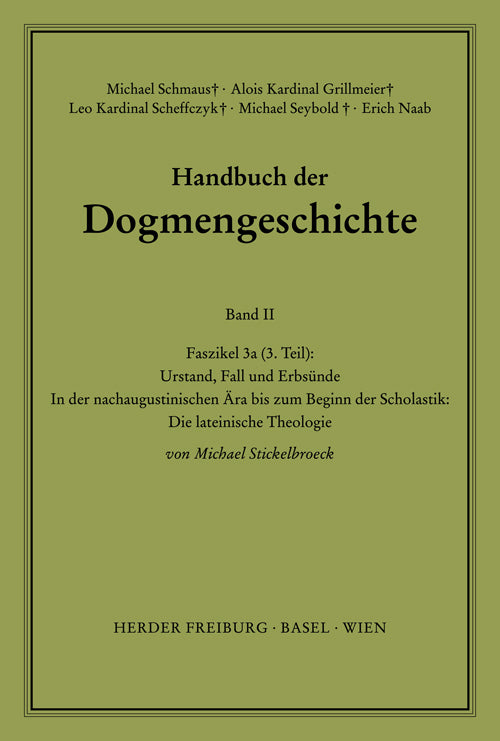 Handbuch der Dogmengeschichte.Faszikel.3a3 (Michael Stickelbroeck)