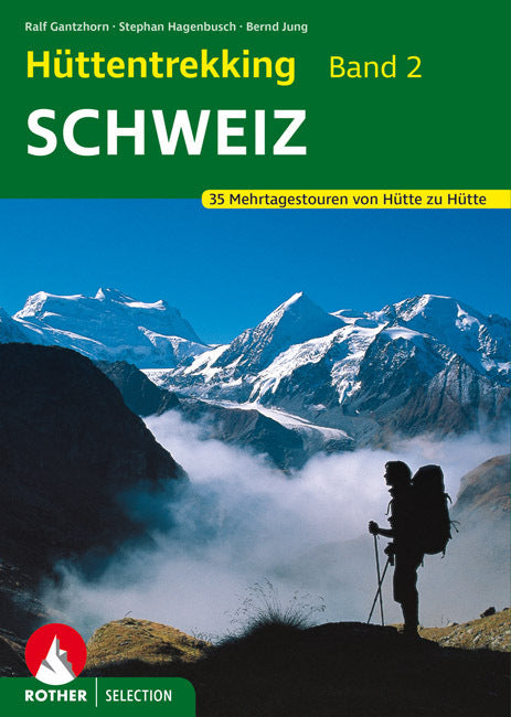Rother Selection Schweiz (Ralf Gantzhorn)