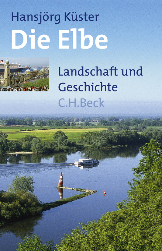 Die Elbe (Hansjörg Küster)