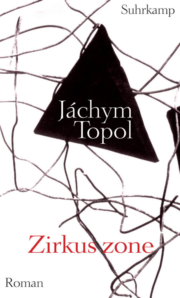 Zirkuszone (Jachym Topol)