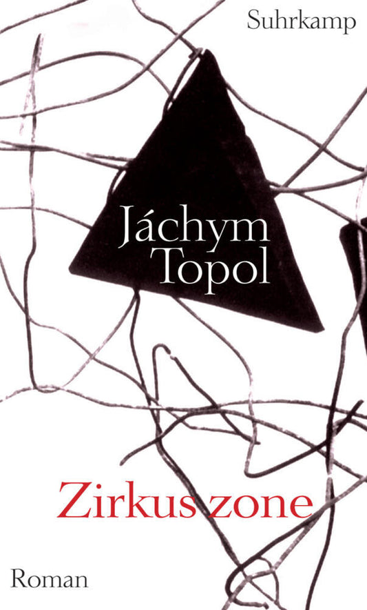 Zirkuszone (Jachym Topol)