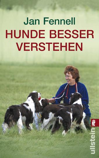 Hunde besser verstehen (Jan Fennell)