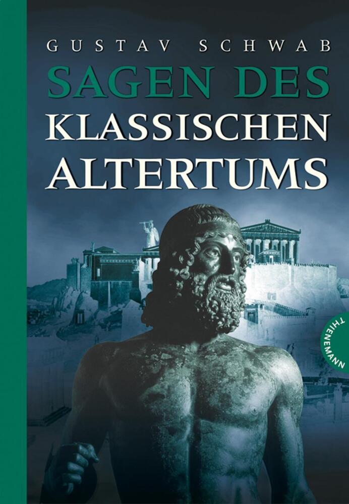Sagen des klassischen Altertums (Gustav Schwab)