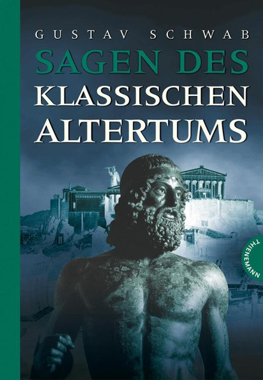 Sagen des klassischen Altertums (Gustav Schwab)