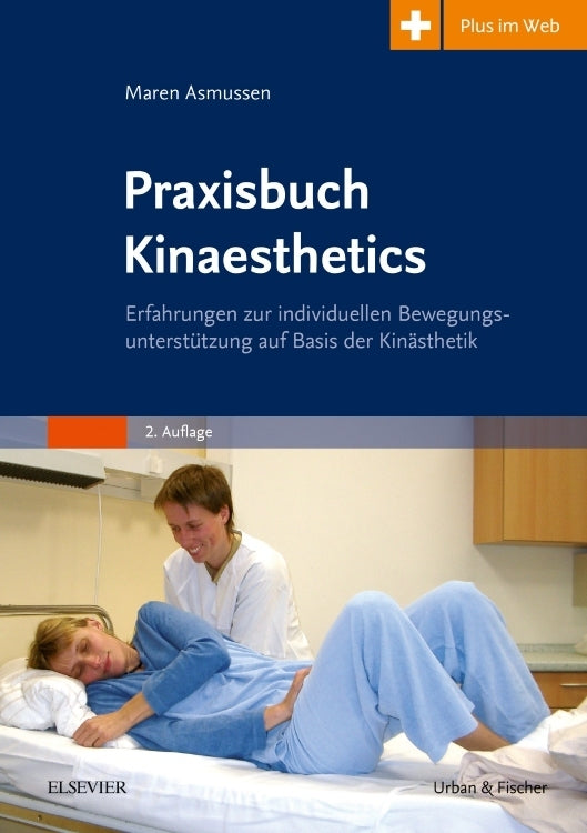 Praxisbuch Kinaesthetics (Maren Asmussen)