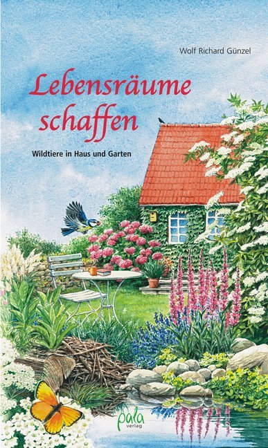 Lebensräume schaffen (Wolf R. Günzel)
