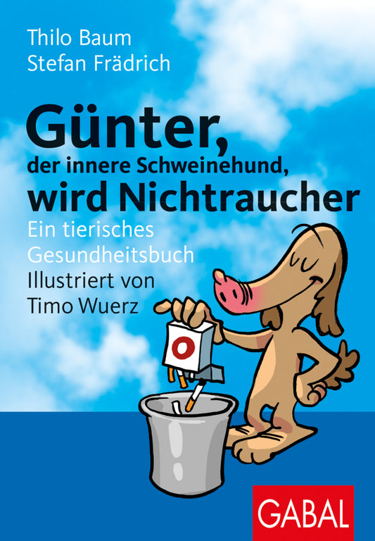 Günter, der innere Schweinehund, wird Nichtraucher (Stefan Frädrich)