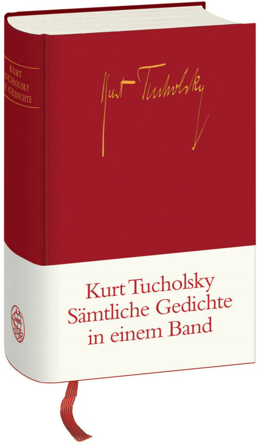 Gedichte in einem Band (Kurt Tucholsky)