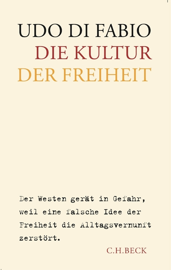 Die Kultur der Freiheit (Udo Di Fabio)