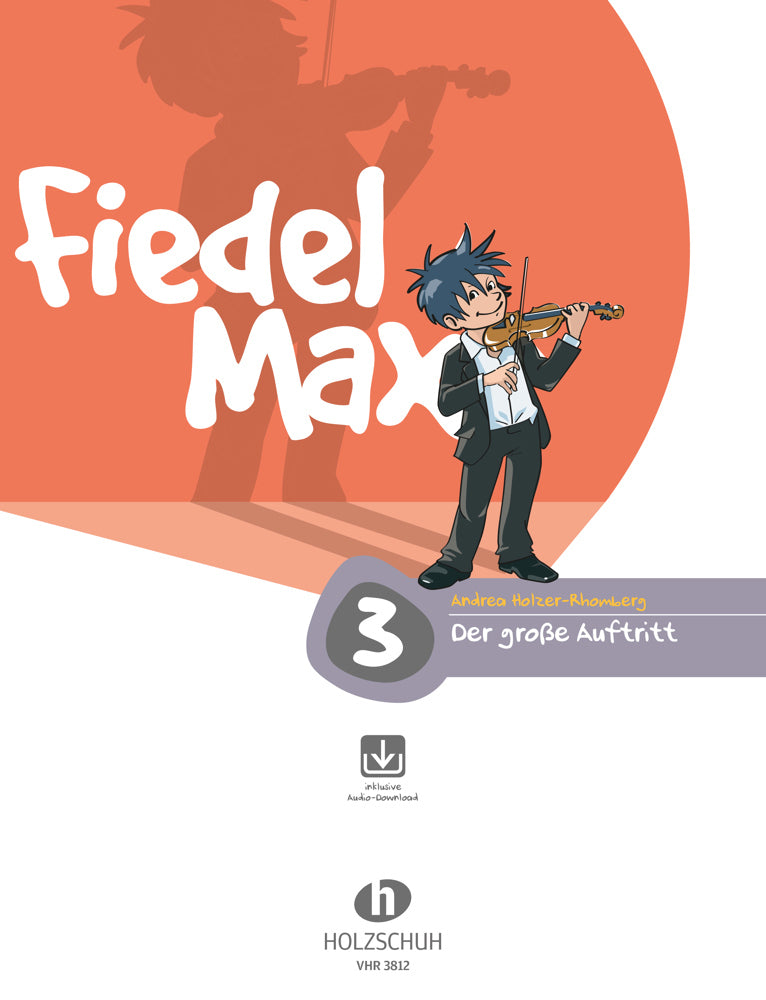 Der große Auftritt 3 Violine.Bd.3 (Andrea Holzer-Rhomberg)