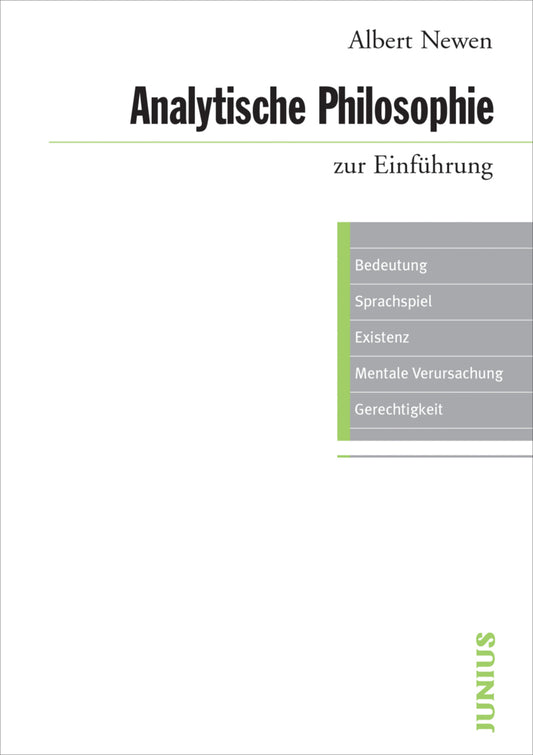 Analytische Philosophie zur Einführung (Albert Newen)