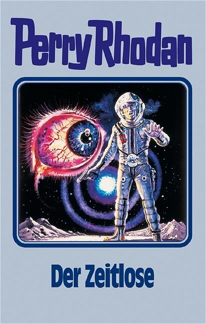 Perry Rhodan - Der Zeitlose (William Voltz)
