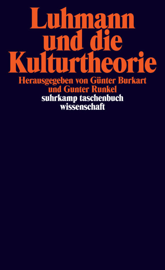 Luhmann und die Kulturtheorie (Günter Burkart)